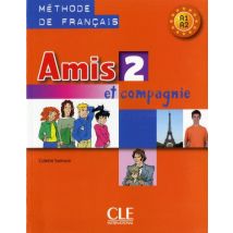 Amis Et Compagnie Level 2 Textbook