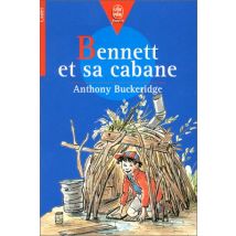BENNETT ET SA CABANE