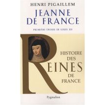Jeanne de France : Première épouse de Louis XII