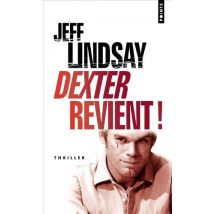 Dexter Revient! = Dearly Devoted Dexter (Collection Points)