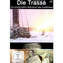 Die Trasse (TPACCA) - Das einzig wahre Abenteuer des Sozialismus
