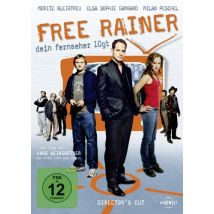 Free Rainer - Dein Fernseher lügt [Director's Cut]