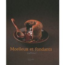 Moelleux et fondants