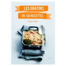 Les gratins en 130 recettes