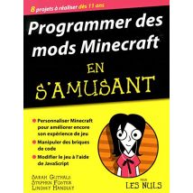 Programmer des mods Minecraft en s'amusant pour les nuls