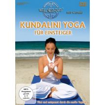 Kundalini Yoga für Einsteiger - Vital und entspannt durch die sanfte Yogaform