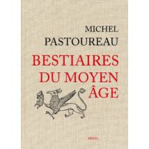 Bestiaires du Moyen Age