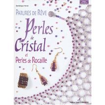 Parures de rêve : Perles de cristal et perles de rocaille