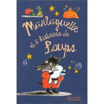 Marlaguette : Et 5 histoires de loup (Albums Cartonnés)