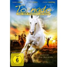 Tornado und der Pferdeflüsterer