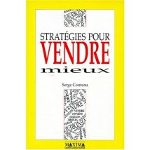 Stratégies pour vendre mieux