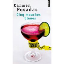 Cinq mouches bleues