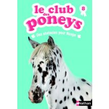 Le club des poneys, Tome 8 : Des obstacles pour nuage