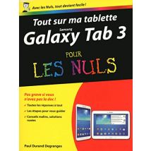 Tout sur ma tablette Galaxy Tab 3 pour les nuls