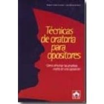 Tecnicas De Oratoria Para Opositores
