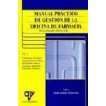 Manual Practico De Gestion De La Oficina De Farmacia: Nuevos Enfo Rque