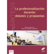 La Profesionalización Docente: Debates Y Propuestas (ebook)