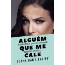 Alguém Que Me Cale (ebook)