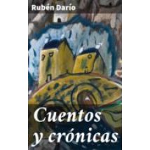 Cuentos Y Crónicas (ebook)