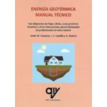 Energía Geotérmica. Manual Técnico