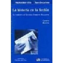 La Historia En La Ficcion: La Narrativa De Gonzalo Torrente Balle Ster