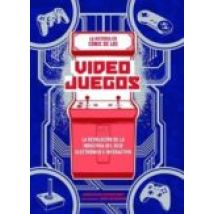 La Historia En Cómic De Los Videojuegos