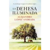 La Dehesa Iluminada (ebook)