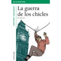 La Guerra De Los Chicles (premio Guillem Cifre De Colonya 1998)