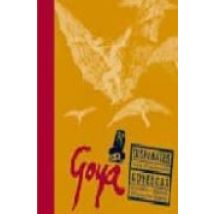 Goya: Disparates; Goyescas (incluye Cd-rom)