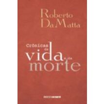 Crônicas Da Vida E Da Morte (ebook)