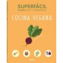 Cocina Vegana Superfacil