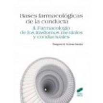 Bases Farmacologicas De La Conducta (ii): Farmacologia De Los Tra Stor