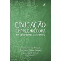 Educação Empreendedora Em Diferentes Contextos (ebook)