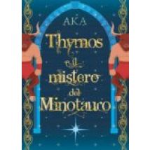 Thymos E Il Mistero Del Minotauro (ebook)