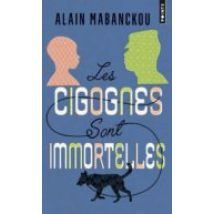 Les Cigognes Sont Immortelles