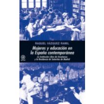 Mujeres Y Educacion En La España Contemporanea