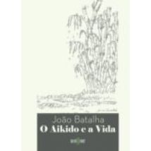 O Aikido E A Vida