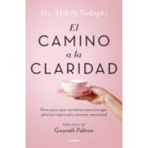 El Camino A La Claridad (ebook)