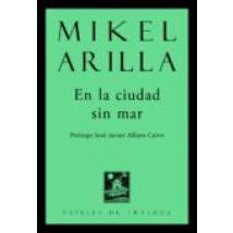En La Ciudad Sin Mar