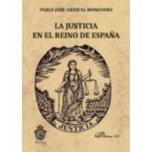 La Justicia En El Reino De España. (ebook)