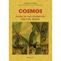 Cosmos O Ensayo De Una Descripción Física Del Mundo (ed. Facsimil De L