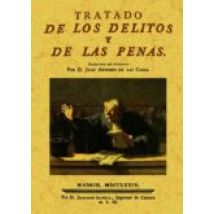 Tratado De Los Delitos Y Las Penas (ed. Facsimil De La Ed. De 177 4)