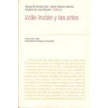 Valle Inclan Y Las Artes