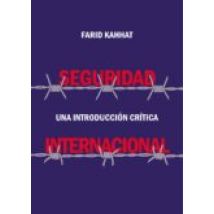 Seguridad Internacional: Una Introducción Crítica (ebook)