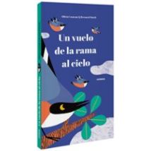 Un Vuelo De La Rama Al Cielo