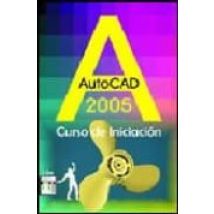 Autocad 2005: Curso De Iniciacion