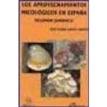 Los Aprovechamientos Micologicos En España: Regimen Juridico