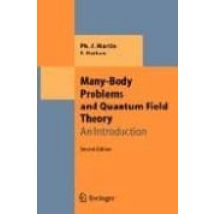 Many-body Problems And Quantum Field Theory: An Introduction (2nd Ed.)