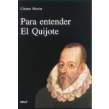 Para Entender El Quijote