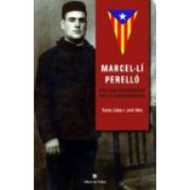 Marcel·li Perello: Una Vida Perseverant Per La Independencia
